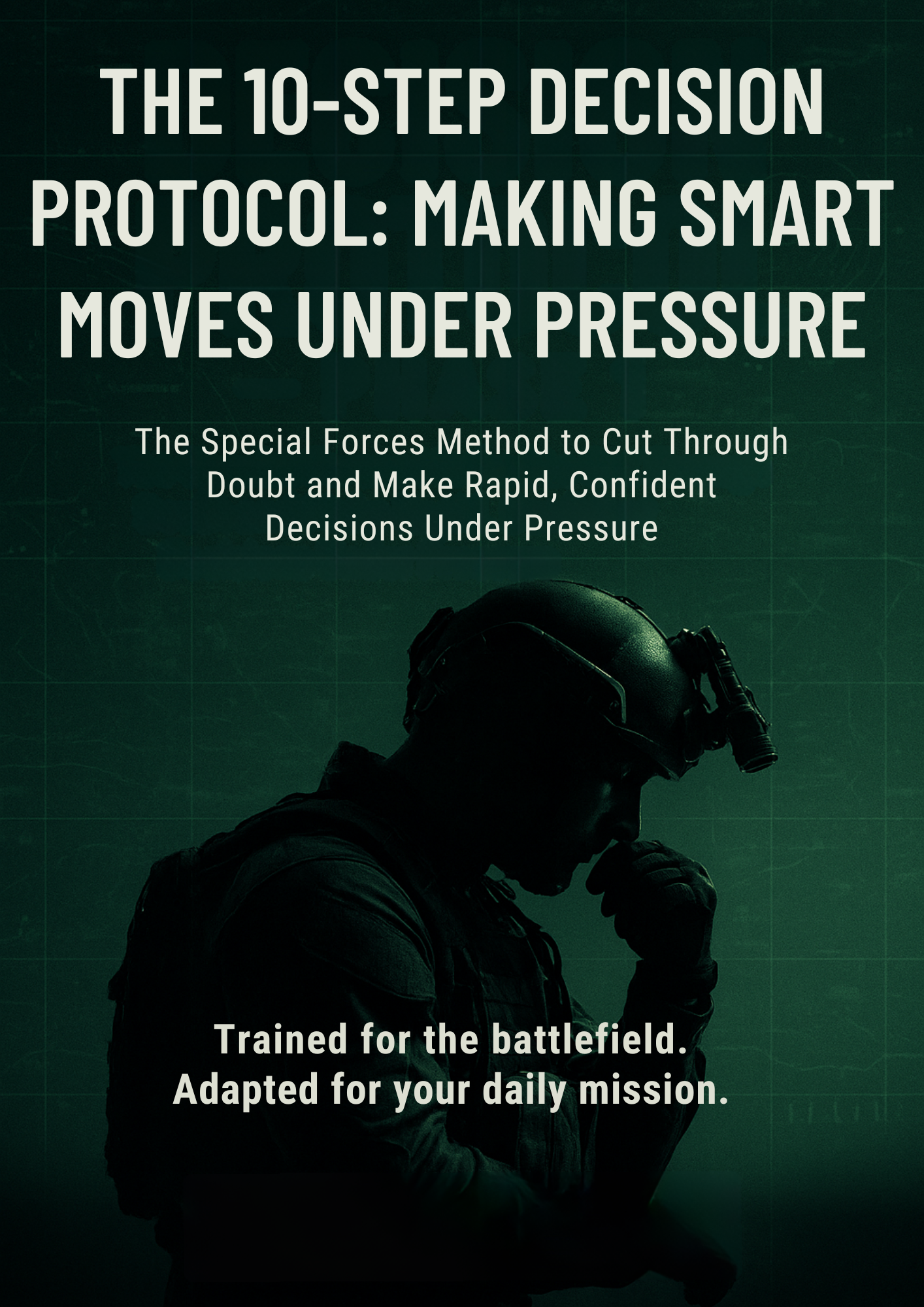 The Decision Protocol Guide - Built for Business and for Life
